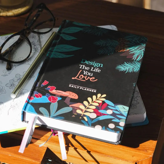 DESIGN THE LIFE YOU LOVE - UNDATED DAILY PLANNER